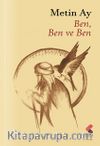 Ben, Ben ve Ben