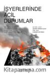 İşyerlerinde Acil Durumlar
