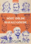 Sözü Dilde Hayali Gözde / Portreler 1