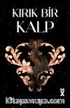 Kırık Bir Kalp
