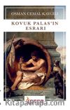 Kovuk Palas’ın Esrarı