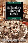 Balkanlar'ı Tahayyül Etmek