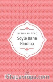 Söyle Bana Hindiba