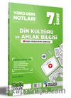 2023 7. Sınıf Din Kültürü ve Ahlak Bilgisi Video Ders Notları (Konu Anlatımı) 