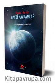 Risale-i Nur'dan Gaybi Kavramlar- 9321