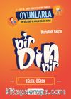 Bir Din Bir & Oyunlarla Din Kültürü ve Ahlak Bilgisi Dersi