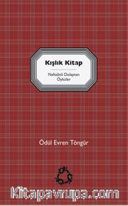 Kışlık Kitap <br /> Naftalinli Dolaptan Öyküler