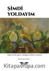 Şimdi Yoldayım