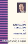 Kapitalizm  Sosyalizm Ve Demokrasi