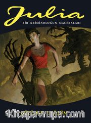 Julia: Bir Kriminoloğun Maceraları - 81. Cilt - Gülümseyen Ölüm