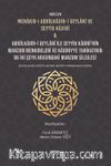 Manzum Menakıb-ı Abdülkadir-i Geylanî ve Seyyid Kadirî & Abdülkadir-i Geylanî ile Seyyid Kadirî’nin Manzum Menkıbeleri ve Kadiriyye Tarikatının Bu İki Şeyh Arasındaki Manzum Silsilesi