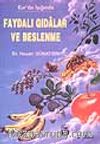 Faydalı Gıdalar ve Beslenme