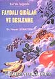 Faydalı Gıdalar ve Beslenme