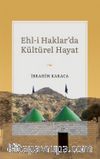 Ehl-i Haklar'da Kültürel Hayat