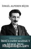 İbnülemin Mahmut Kemal İnal - Beyefendi’ye Dair 