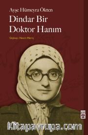 Dindar Bir Doktor Hanım