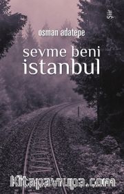 Sevme Beni İstanbul