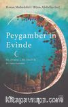 Peygamber’in Evinde & Bir Aşkın Anatomisi