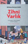 Zihnî Varlık & el-Vücûdu’z-Zihnî Risalesi ve Bir İnceleme