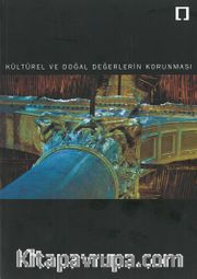 Kültürel ve Doğal Değerlerin Korunması