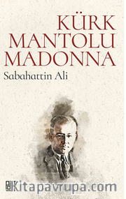 Kürk Mantolu Madonna