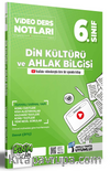 6.Sınıf Din Kültürü ve Ahlak Bilgisi Video Ders Notları (Konu Anlatımı) 
