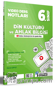 6.Sınıf Din Kültürü ve Ahlak Bilgisi Video Ders Notları (Konu Anlatımı) 