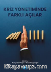 Kriz Yönetiminde Farklı Açılar