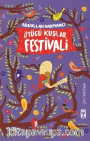 Ötücü Kuşlar Festivali