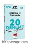 2023 KPSS Eğitim Bilimleri Rehberlik ve Özel Eğitim Tamamı Çözümlü 20 Deneme