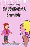 Bu Dondurma Erimiyor
