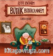 İşte Benim Büyük Büyükannem