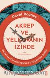 Akrep ve Yelkovanın İzinde & On İki Saatin Hikayesiyle Uygarlığın Tarihi