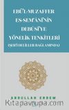 Ebü'l-Muzaffer Es-Sem'ani'nin Debusi'ye Yönelik Tenkitleri (Şer'i Deliller Bağlamında)