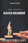 Kaygı Rehberi