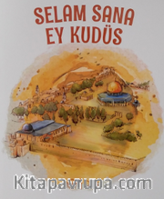Selam Sana Ey Kudüs