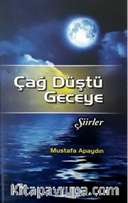 Çağ Düştü Geceye