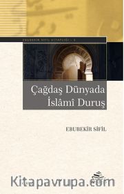Çağdaş Dünyada İslami Duruş