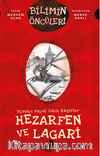 Uçmayı Hayal Eden Kaşifler: Hezarfen ve Lagari