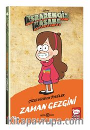 Disney Esrarengiz Kasaba Zaman Gezgini