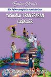 Yaşamla Transparan İlişkiler