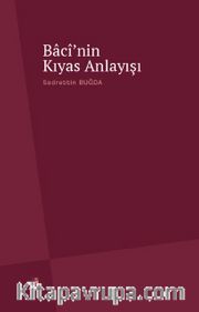 Bacî'nin Kıyas Anlayışı