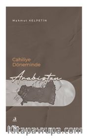 Cahiliye Döneminde Arabistan