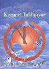 Kıyamet Yaklaşıyor