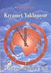 Kıyamet Yaklaşıyor