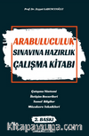Arabuluculuk Sınavına Hazırlık Çalışma Kitabı