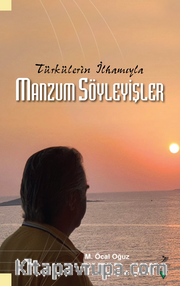 Türkülerin İlhamıyla Manzum Söyleyişler