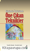 Günümüz Öyküsünde Öne Çıkan Teknikler