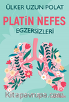 Platin Nefes Egzersizleri