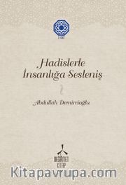 Hadislerle İnsanlığa Sesleniş-2 